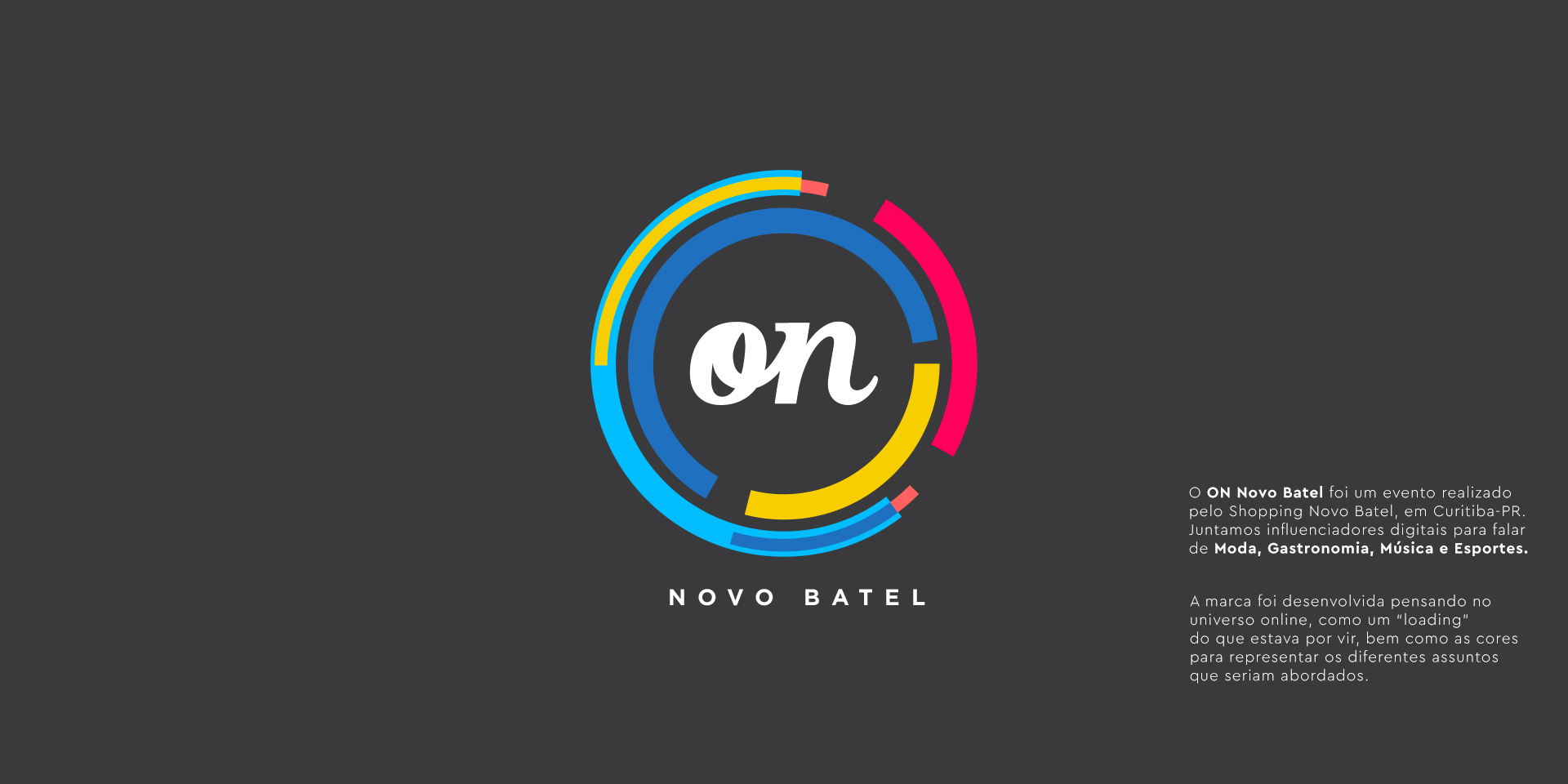 On | Novo Batel